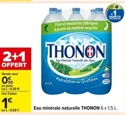 Carrefour THONON Eau minérale naturelle offre