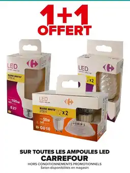 Carrefour CARREFOUR Sur toutes les ampoules led offre