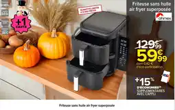 Carrefour OHMEX Friteuse sans huile air fryer superposée offre