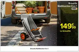 Carrefour Brouette Multifonction 8 en 1 offre