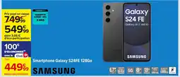 Carrefour SAMSUNG Smartphone Galaxy S24FE 128Go offre