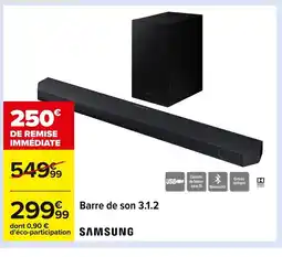 Carrefour SAMSUNG Barre de son offre