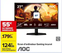 Carrefour AOCTemps Ecran d'ordinateur Gaming incurvé offre