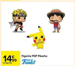 Carrefour Figurine POP Pikachu offre