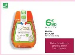 Carrefour Miel Bio BESACIER offre