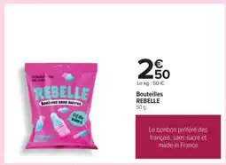 Carrefour Bouteilles REBELLE offre