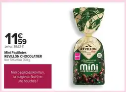 Carrefour Mini Papillotes REVILLON CHOCOLATIER offre