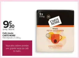 Carrefour Café Moulu Carte Noire offre