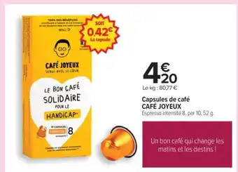 Carrefour Capsules de café CAFÉ JOYEUX offre