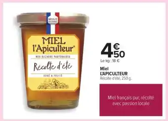 Carrefour MIEL L'APICULTEUR offre