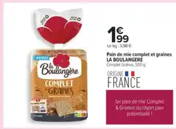 Carrefour Pain de mie complet et graines LA BOULANGERE offre