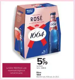 Carrefour Bière 1664 Rosé offre