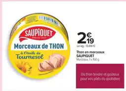 Carrefour Thon en morceaux SAUPIQUET offre