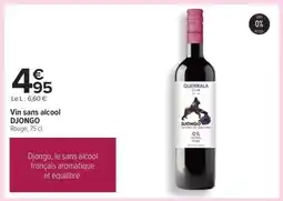 Carrefour Vin sans alcool DJONGO offre