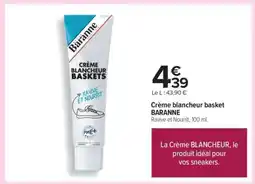 Carrefour Crème blancheur basket BARANNE offre