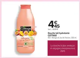Carrefour Douche lait hydratante COTTAGE offre