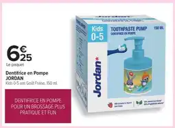 Carrefour Dentifrice en Pompe JORDAN offre