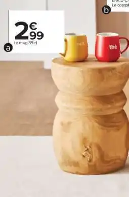 Carrefour Le mug 39 cl offre