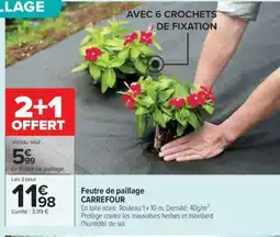Carrefour Feutre de paillage CARREFOUR offre