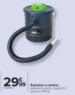 Carrefour Aspirateur à cendres offre