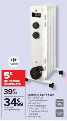Carrefour RADIATEUR BAIN D’HUILE offre