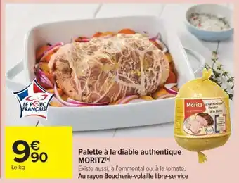 Carrefour Market Palette à la diable authentique MORITZ offre