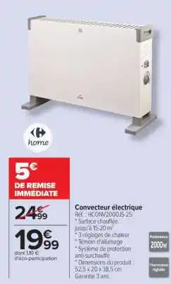 Carrefour Convecteur électrique offre