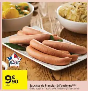 Carrefour Market Saucisse de Francfort à l’ancienne offre