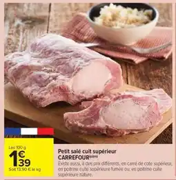 Carrefour Market Petit salé cuit supérieur offre