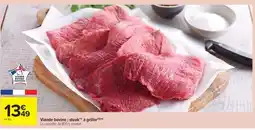Carrefour Market Viande bovine : steak** à griller offre