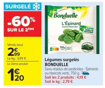 Carrefour Market Légumes surgelés BONDUELLE offre