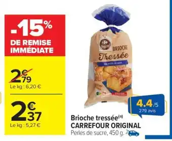 Carrefour Market Brioche tressée CARREFOUR ORIGINAL offre