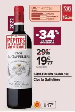 Carrefour Market Saint-Émilion Grand Cru Clos La Gaffelière offre