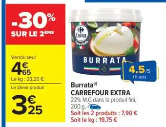 Carrefour Market Burrata CARREFOUR EXTRA offre
