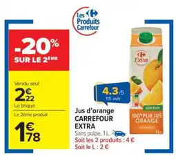 Carrefour Market Jus d'orange CARREFOUR EXTRA offre