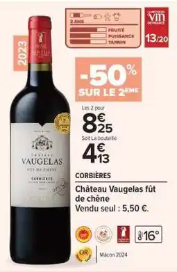 Carrefour Market Château Vaugelas fût de chêne offre