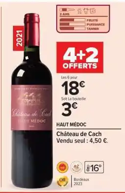 Carrefour Market Château de Cach offre