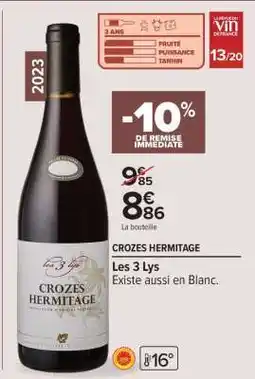 Carrefour Market CROZES HERMITAGE offre