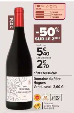 Carrefour Market Domaine du Père Hugues offre