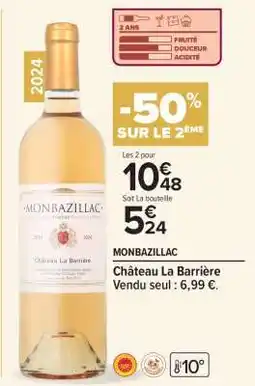 Carrefour Market MONBAZILLAC Château La Barrière offre