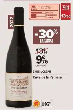 Carrefour Market Saint-Joseph Cave de La Perrière offre