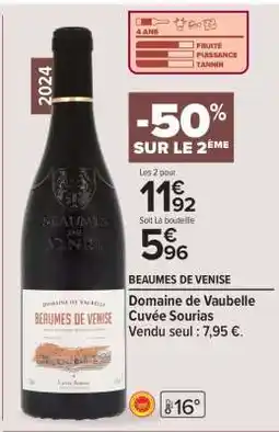 Carrefour Market Domaine de Vaubelle Cuvée Sourias offre
