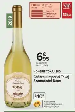 Carrefour Market Château Imperial Tokaj Szamorodni Doux offre