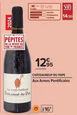 Carrefour Market Châteauneuf-du-Pape Aux Armes Pontificales offre