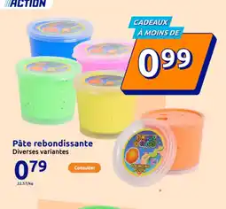 Action Pâte rebondissante offre
