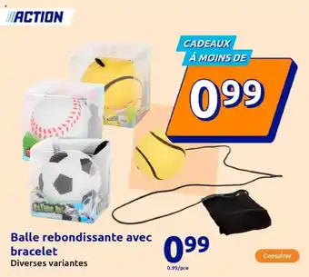 Action Balle rebondissante avec bracelet offre