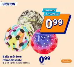 Action Balle météore rebondissante offre