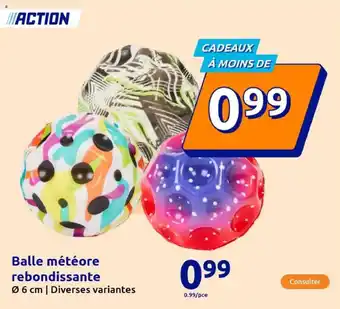 Action Balle météore rebondissante offre
