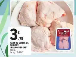 E.Leclerc Siebert - haut de cuisse de poulet offre