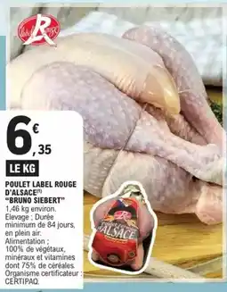 E.Leclerc Siebert - poulet label rouge d'alsace offre